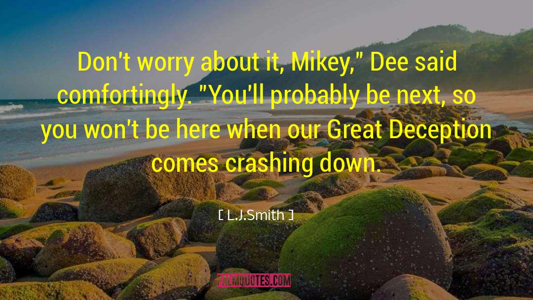 Crashing Down quotes by L.J.Smith