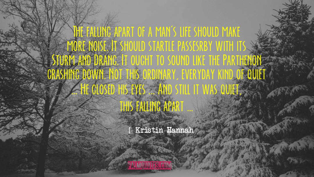 Crashing Down quotes by Kristin Hannah