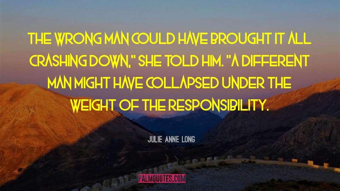 Crashing Down quotes by Julie Anne Long