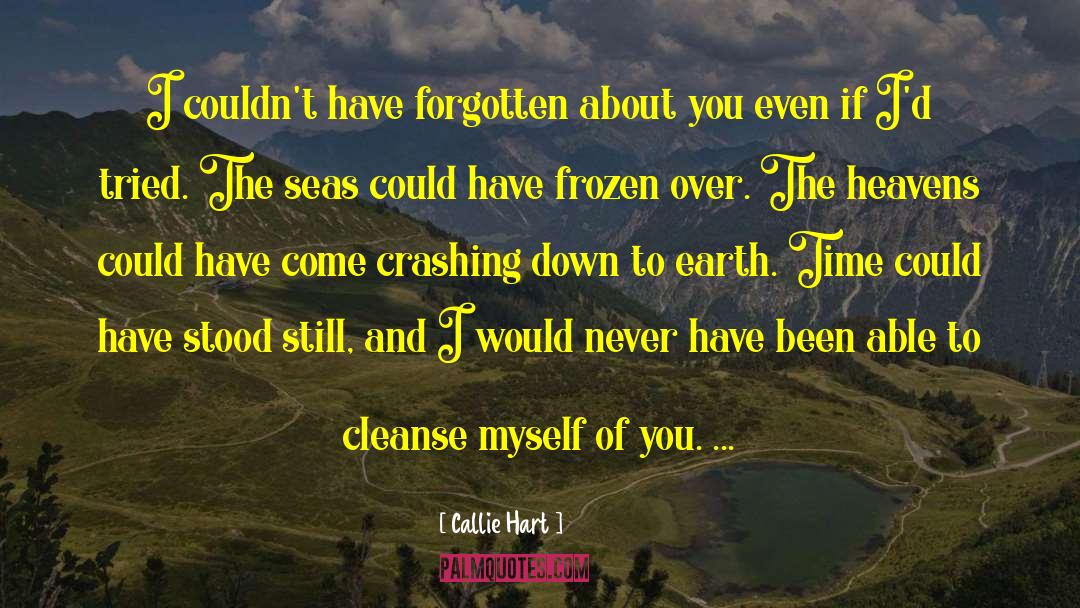 Crashing Down quotes by Callie Hart