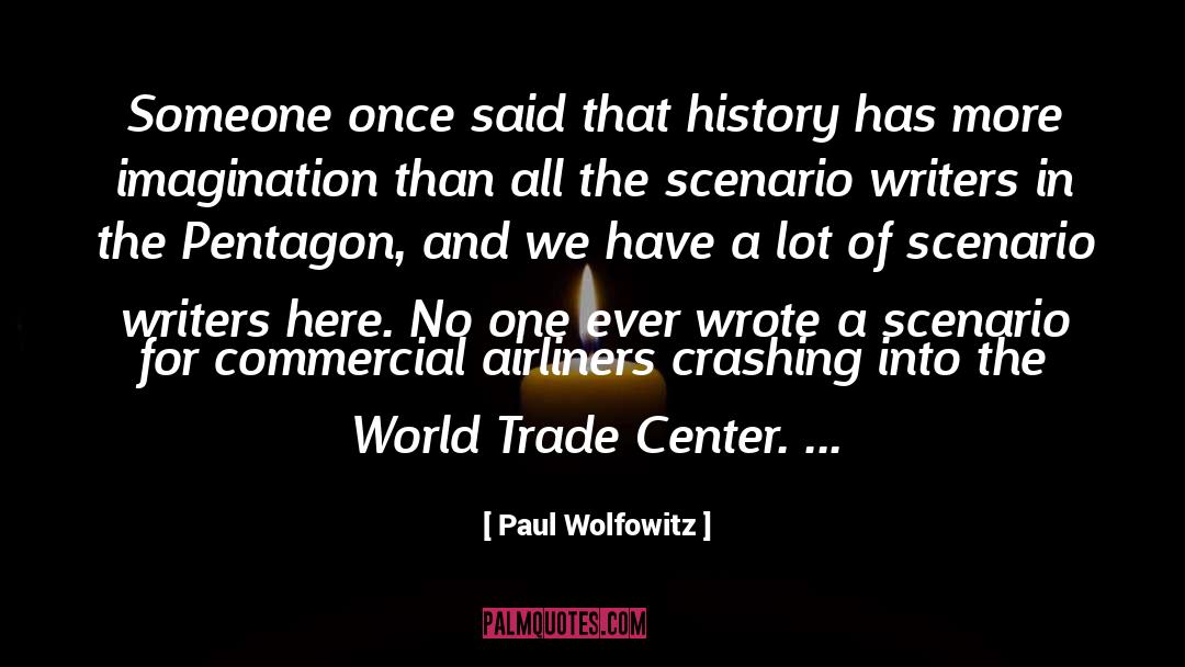 Crashing quotes by Paul Wolfowitz