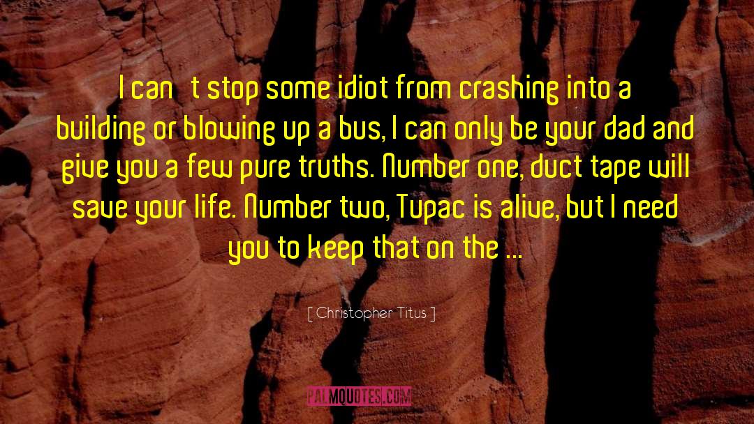 Crashing quotes by Christopher Titus