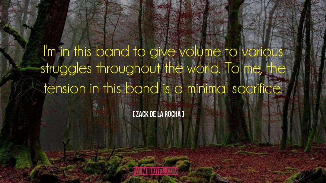 Crass Band quotes by Zack De La Rocha