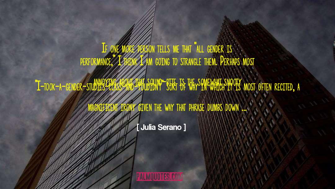 Crass quotes by Julia Serano