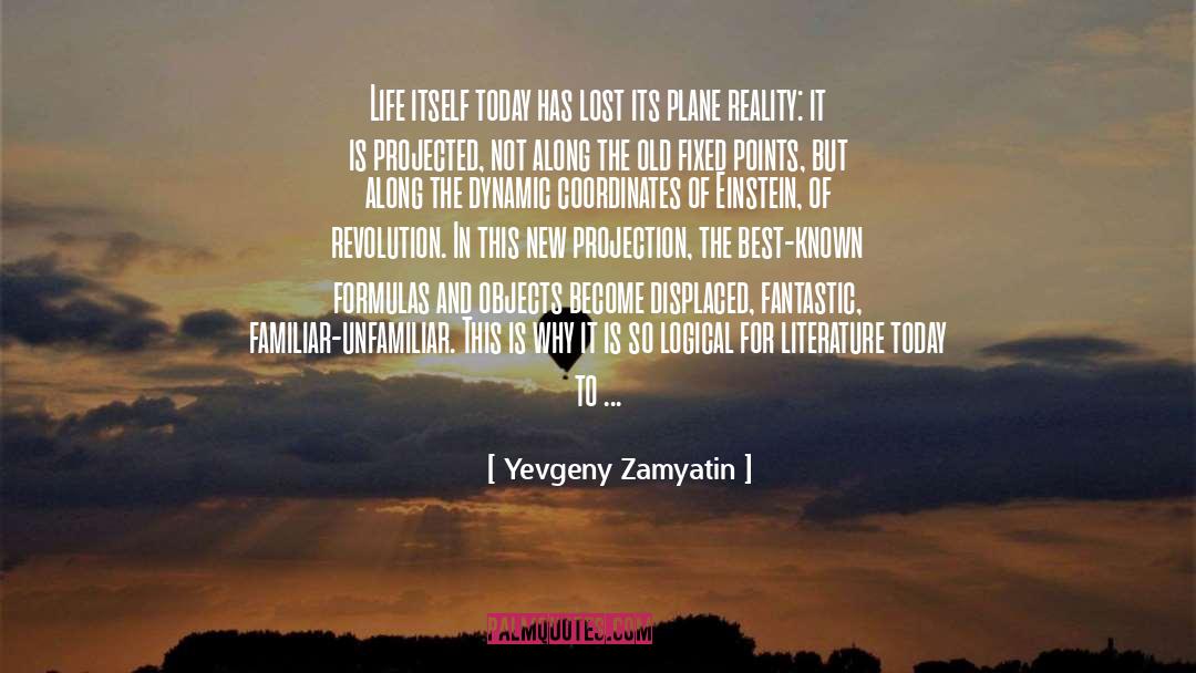 Craster Parabolic Projection quotes by Yevgeny Zamyatin