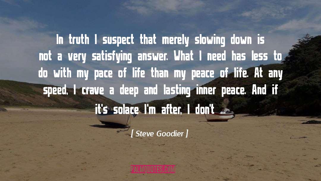 Crave quotes by Steve Goodier