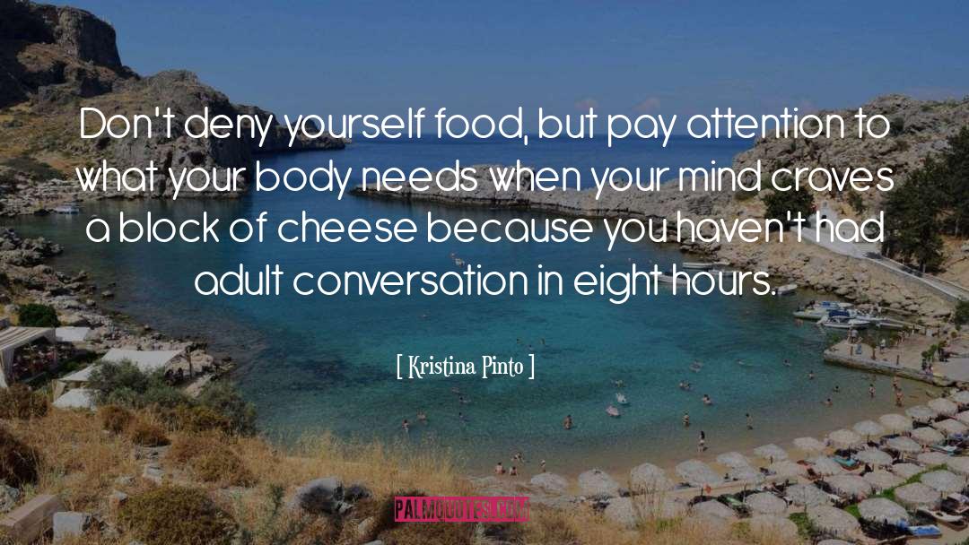Craves quotes by Kristina Pinto