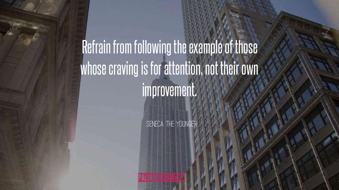 Craving quotes by Seneca The Younger