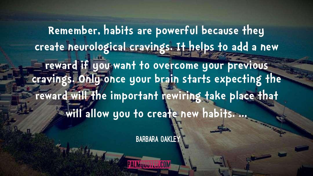 Cravings quotes by Barbara Oakley