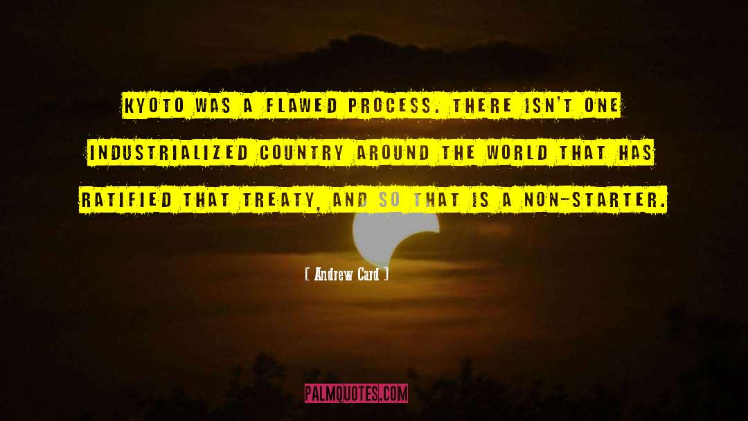 Crawfurd Treaty quotes by Andrew Card