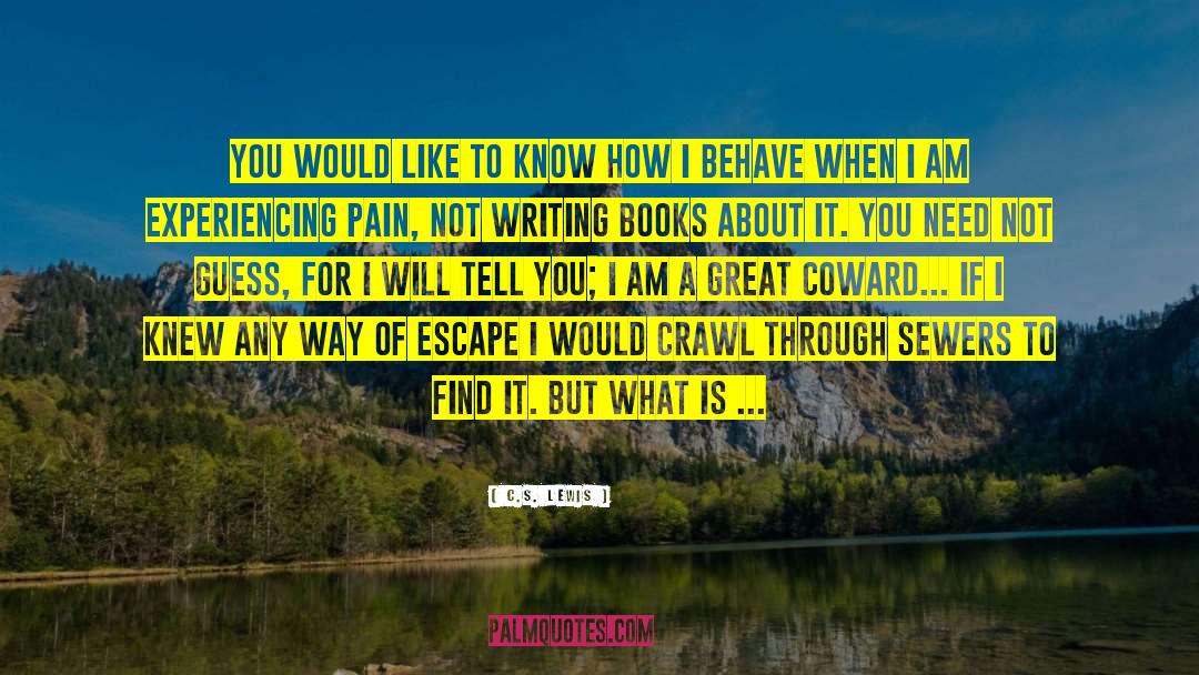 Crawl quotes by C.S. Lewis