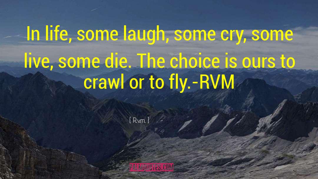 Crawl quotes by R.v.m.