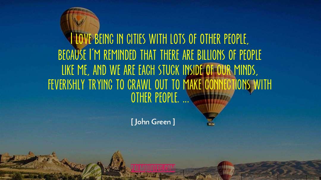 Crawl quotes by John Green