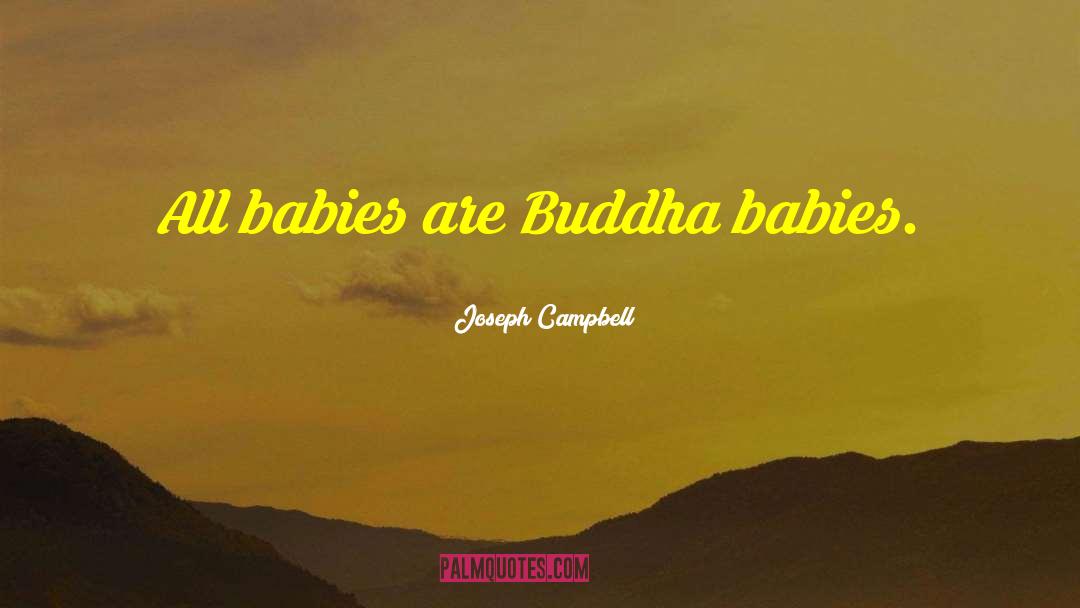 Crawling Babies quotes by Joseph Campbell