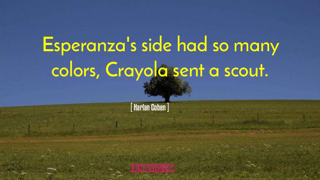 Crayola quotes by Harlan Coben