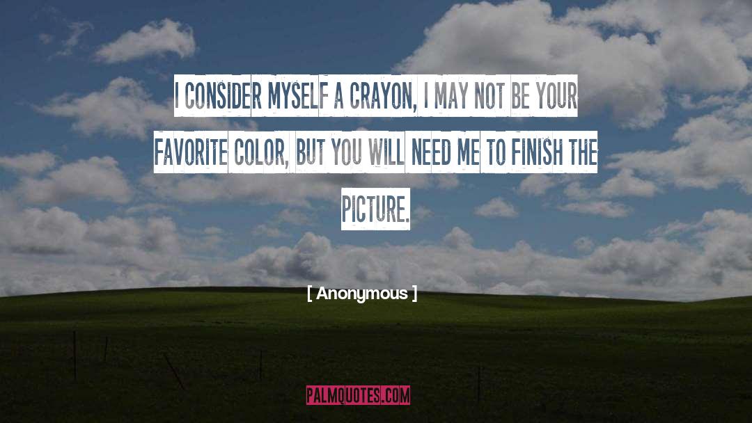 Crayon quotes by Anonymous