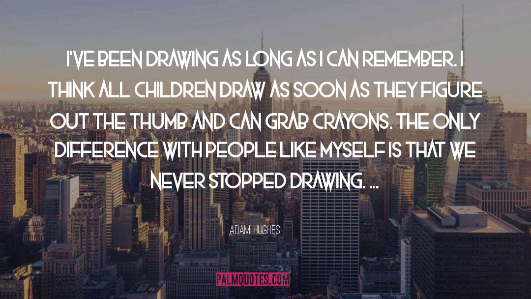 Crayons quotes by Adam Hughes