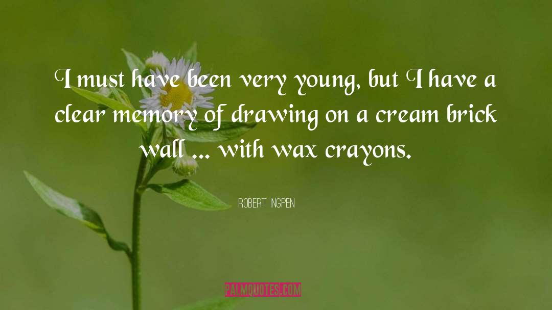 Crayons quotes by Robert Ingpen