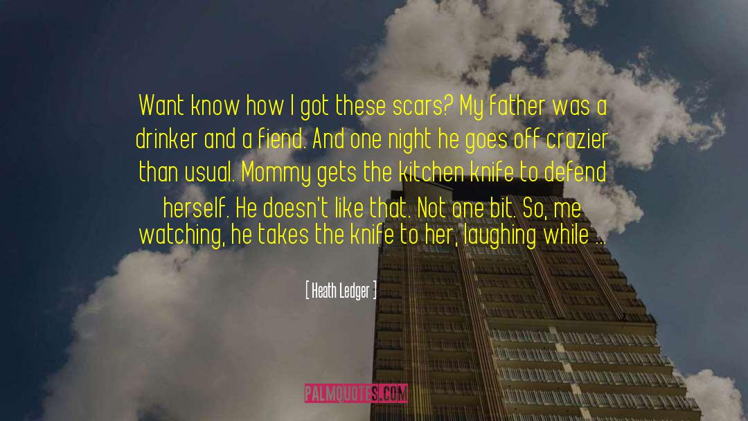 Crazier quotes by Heath Ledger