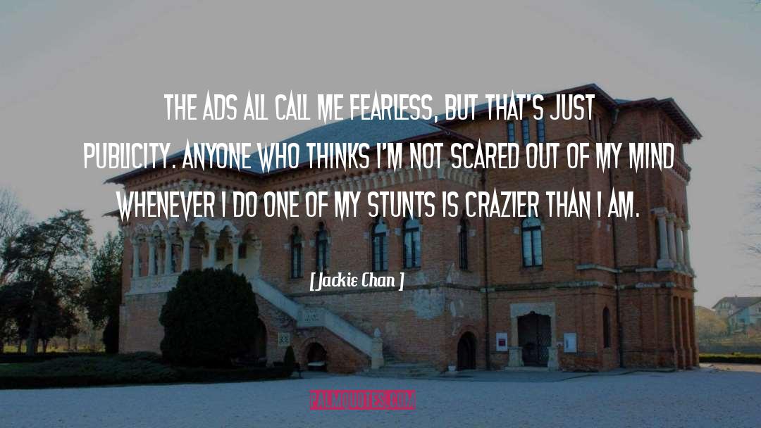 Crazier quotes by Jackie Chan