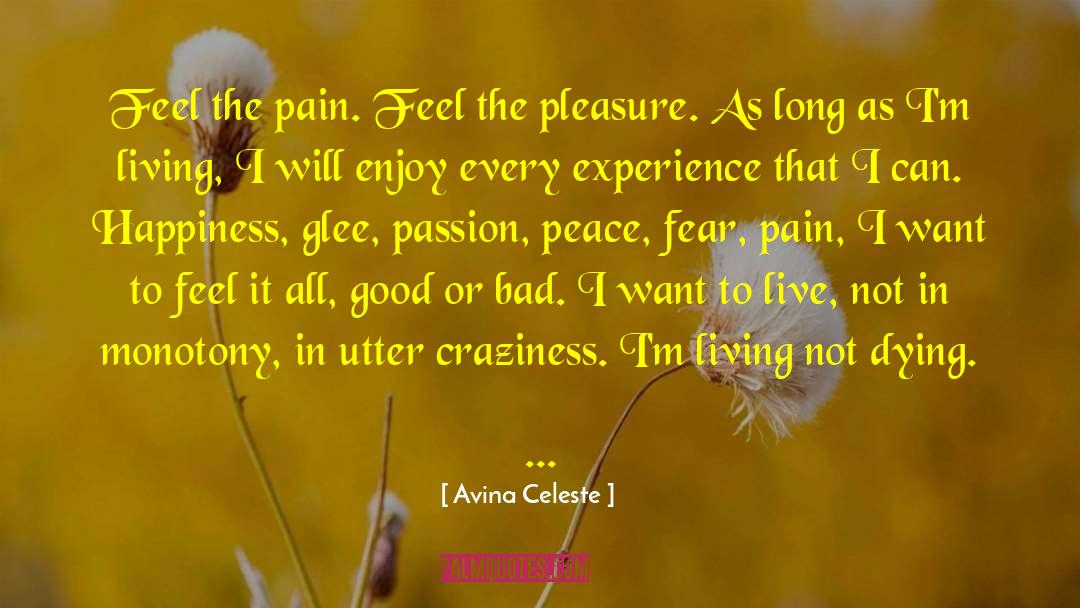 Craziness quotes by Avina Celeste
