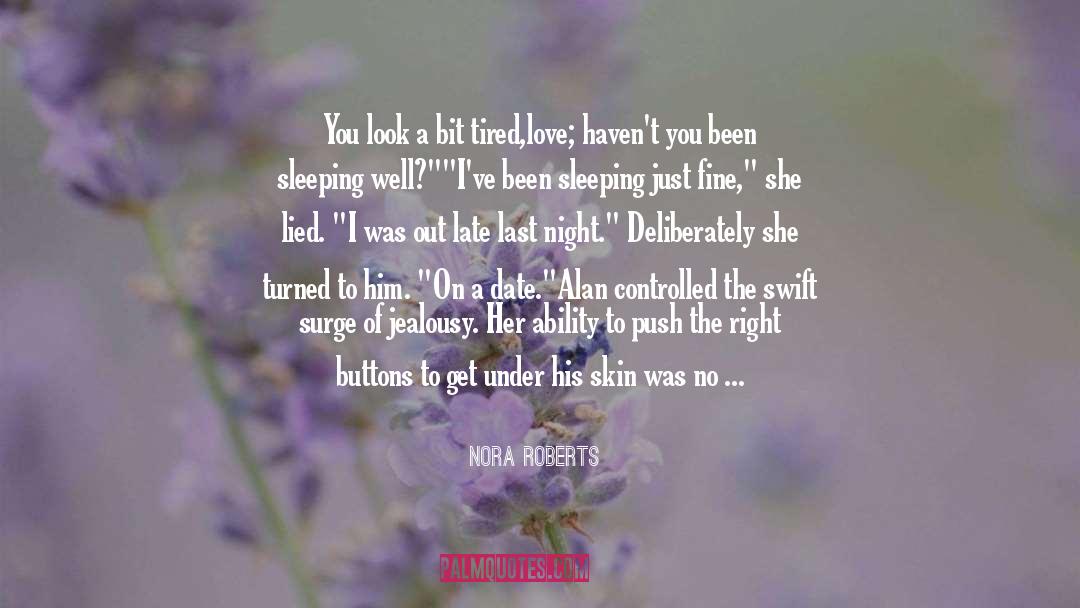 Crazy About Him Love quotes by Nora Roberts