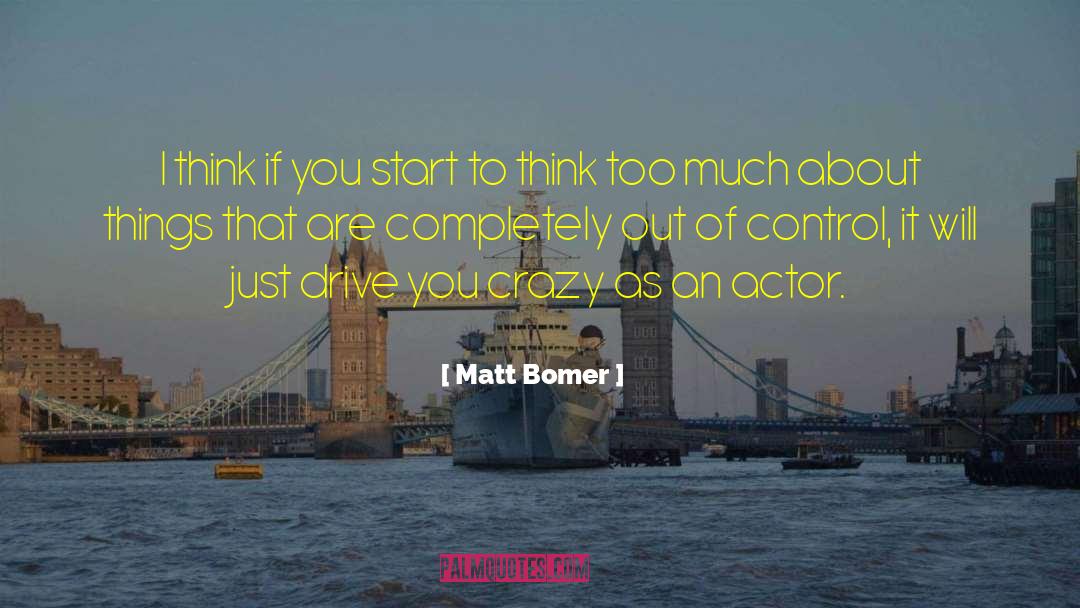 Crazy Bffs quotes by Matt Bomer