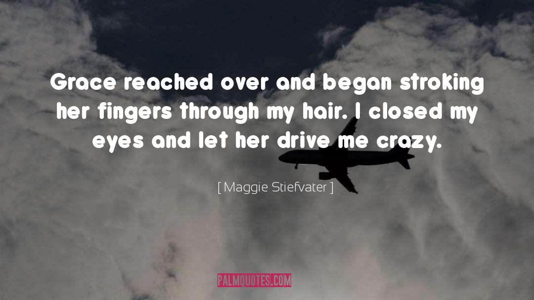 Crazy Busy quotes by Maggie Stiefvater