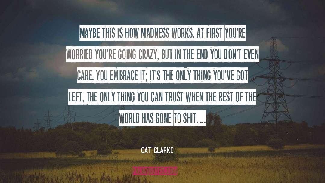 Crazy Cat Ladies quotes by Cat Clarke