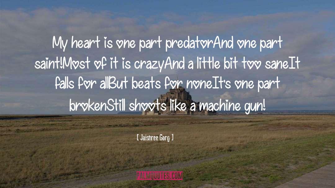 Crazy Heart Broken quotes by Jaishree Garg