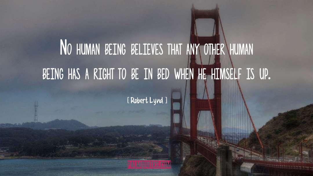 Crazy Human quotes by Robert Lynd