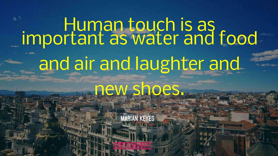 Crazy Human quotes by Marian Keyes