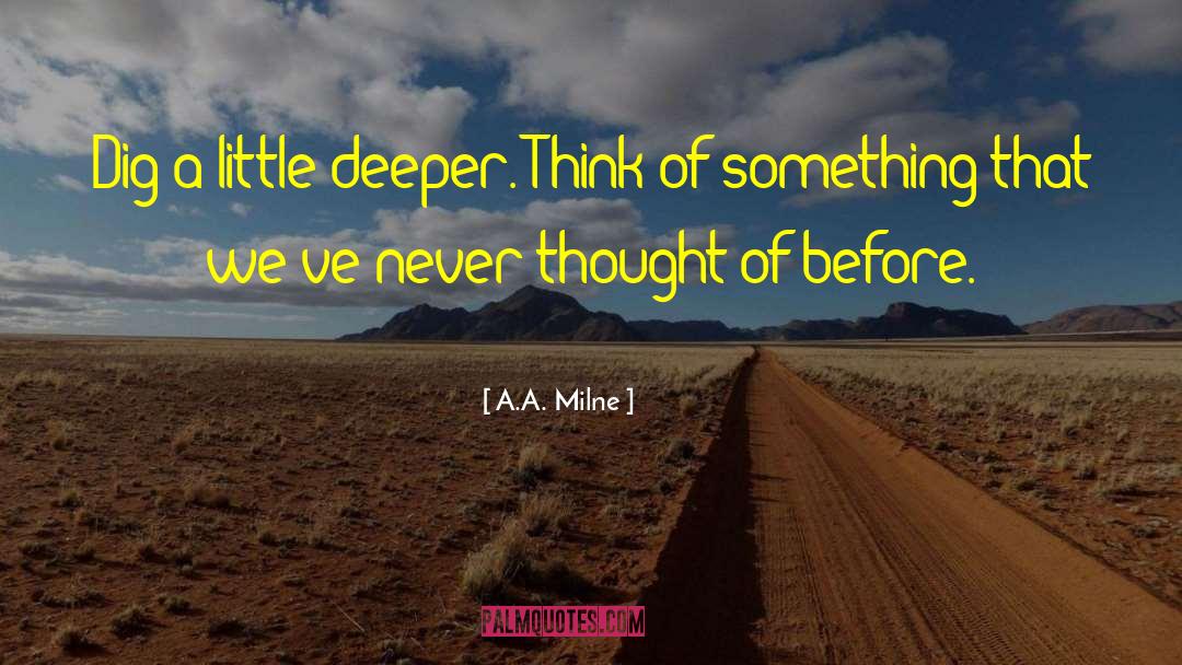 Crazy Inspirational quotes by A.A. Milne
