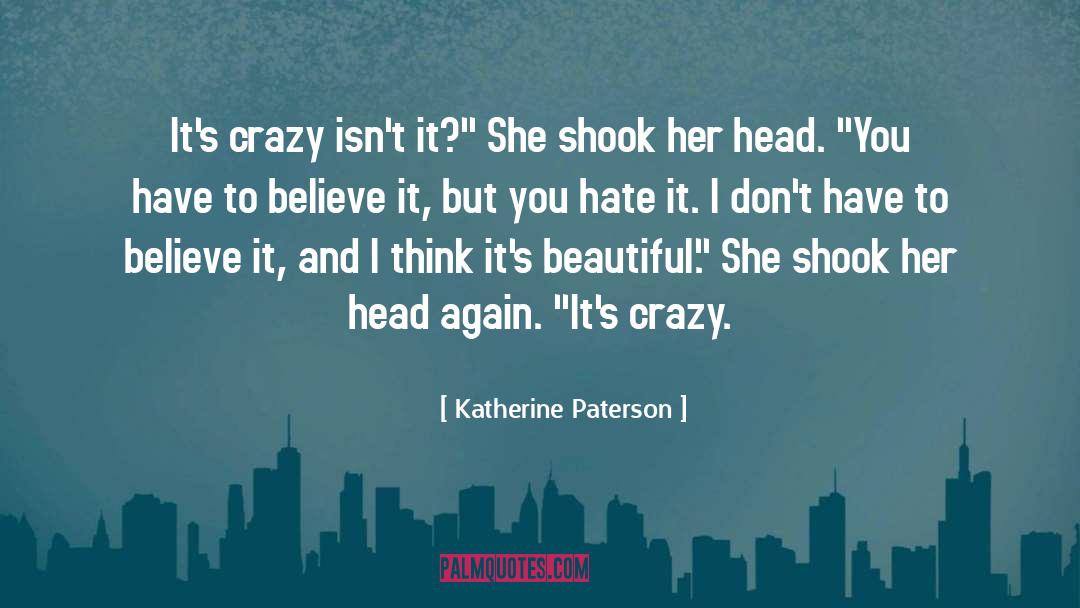 Crazy Jesus quotes by Katherine Paterson
