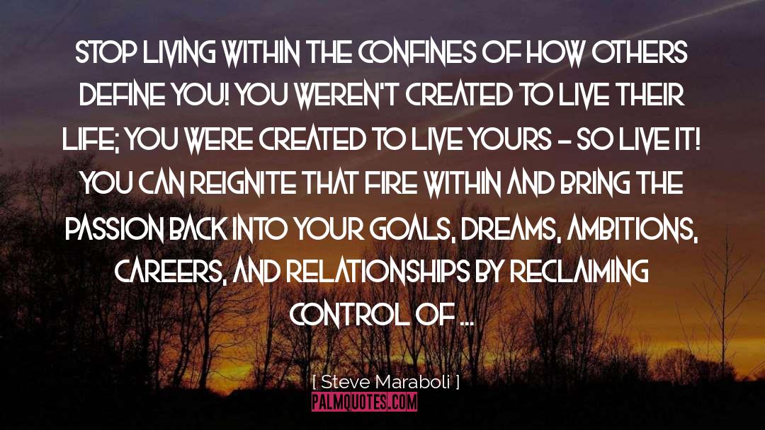 Crazy Living quotes by Steve Maraboli