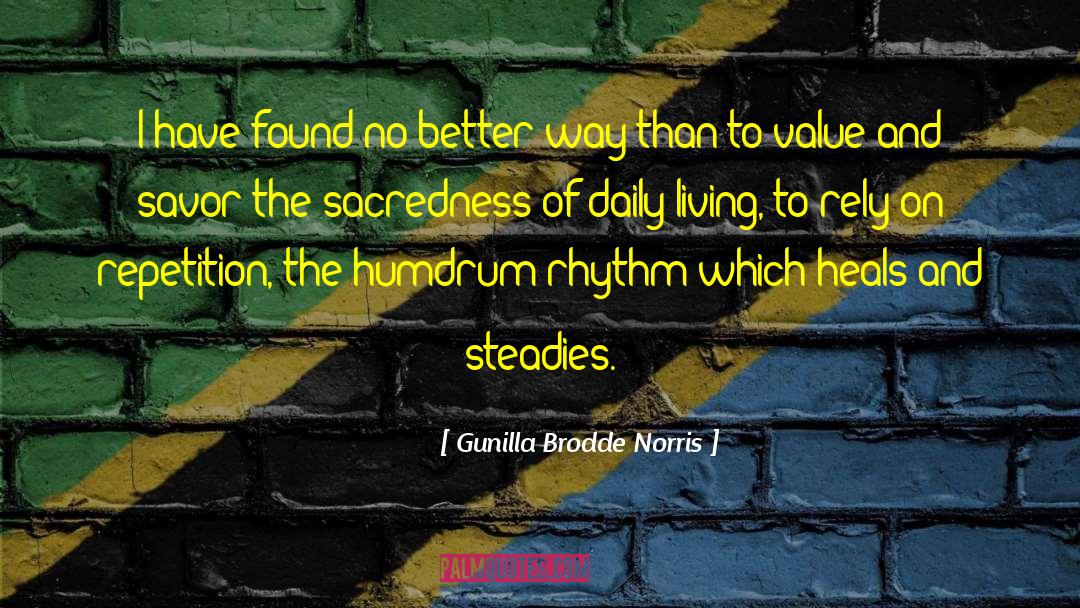 Crazy Living quotes by Gunilla Brodde Norris