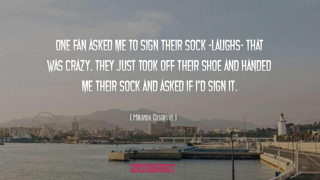 Crazy Ohdear quotes by Miranda Cosgrove