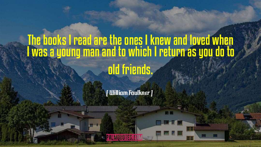 Crazy Old Man quotes by William Faulkner