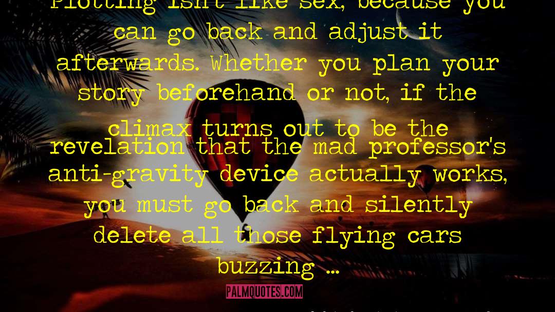 Crazy Plans quotes by Colin Greenland