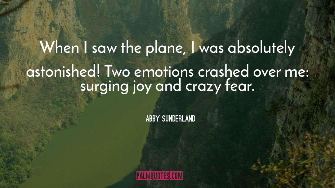 Crazy quotes by Abby Sunderland