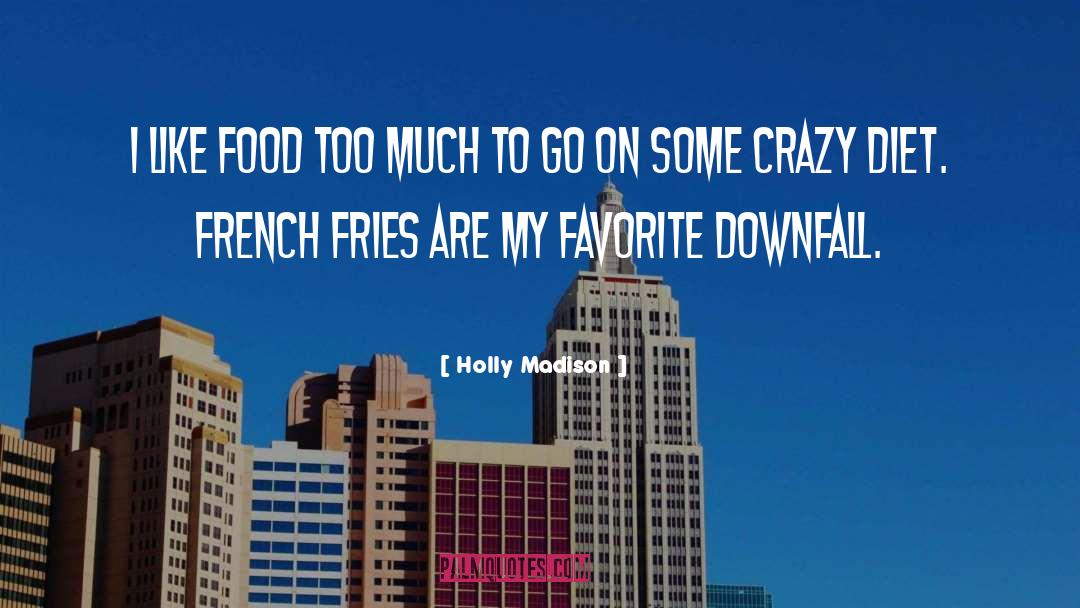 Crazy Squirrel quotes by Holly Madison