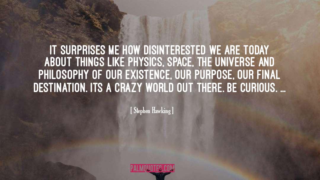 Crazy World quotes by Stephen Hawking