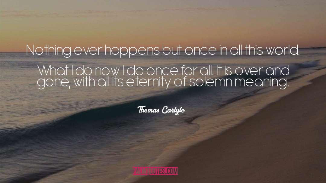Crazy World quotes by Thomas Carlyle