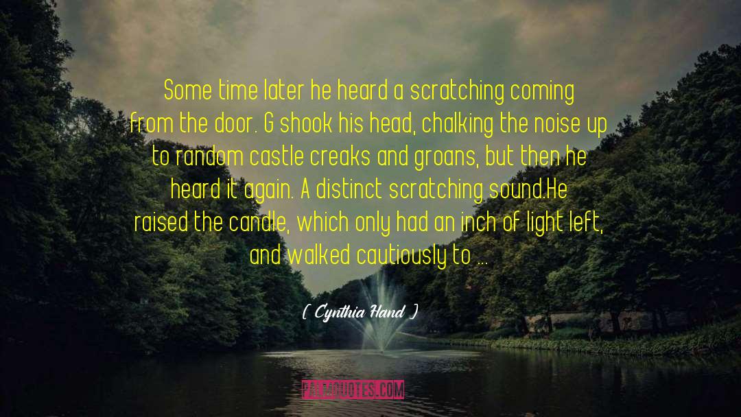 Creaks quotes by Cynthia Hand