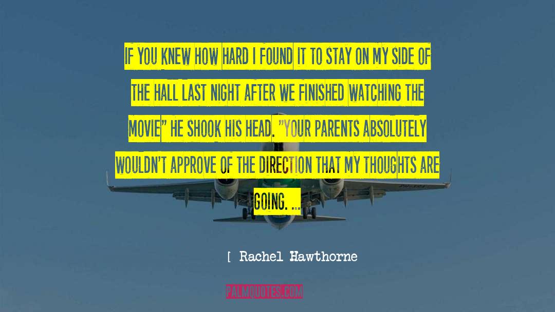 Crealde Night quotes by Rachel Hawthorne