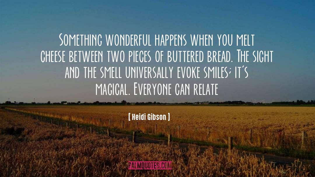 Cream Cheese quotes by Heidi Gibson