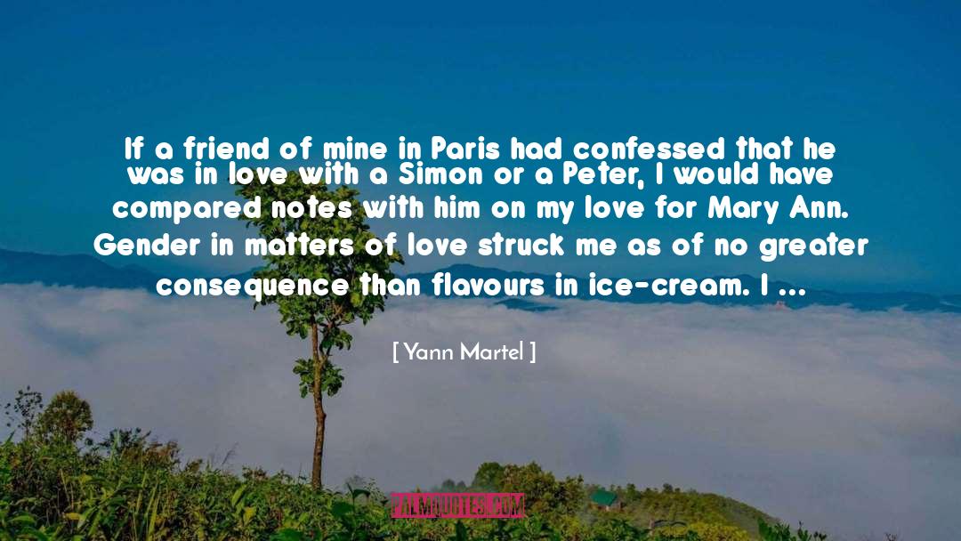 Cream quotes by Yann Martel