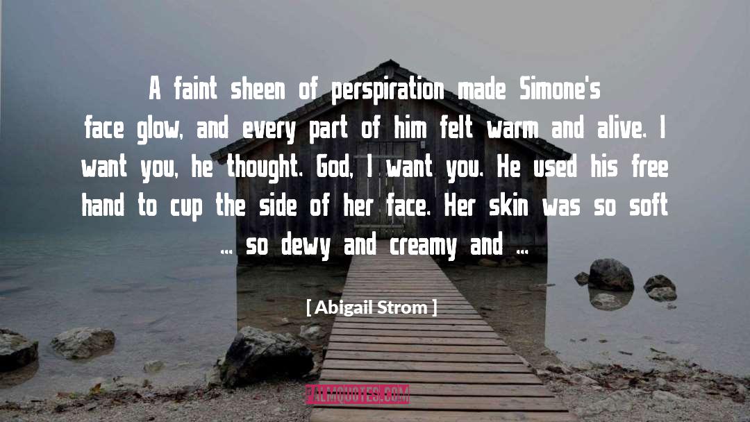 Creamy quotes by Abigail Strom