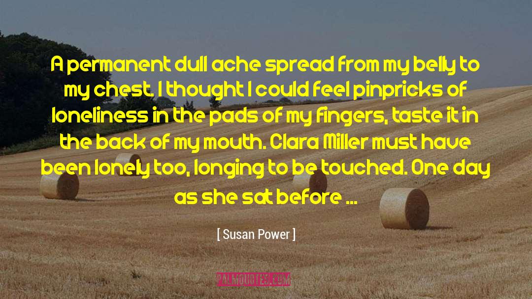 Creamy quotes by Susan Power