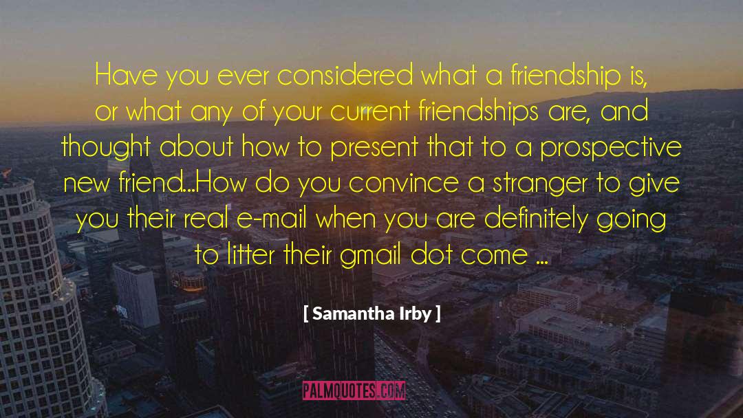 Creara Gmail quotes by Samantha Irby